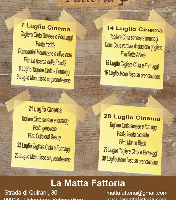 Eventi Luglio alla Matta Fattoria